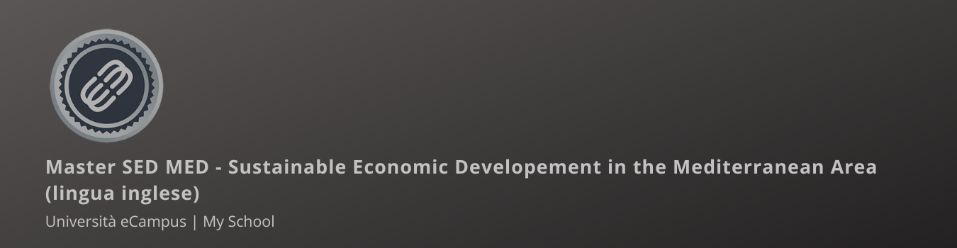 SED MED - Sustainable Economic Developement in the Mediterranean Area (lingua inglese) Sustainable Economic Developement in the Mediterranean Area (lingua inglese)